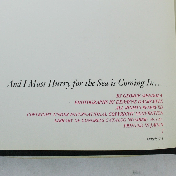 And I Must Hurry For The Sea Is Coming In George Mendoza 1st Ed Prentice-Hall HC