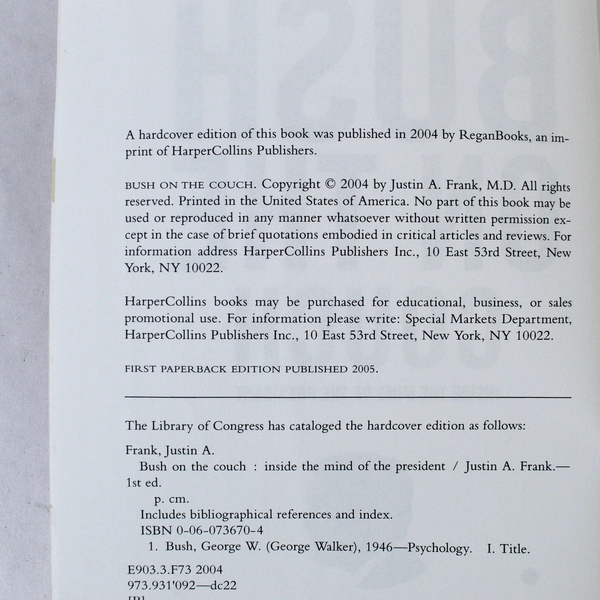 Bush on the Couch by Justin A. Frank 2004 Paperback