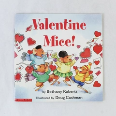 Valentine Mice by Bethany Roberts 1999 Paperback Doug Cushman Illustrations