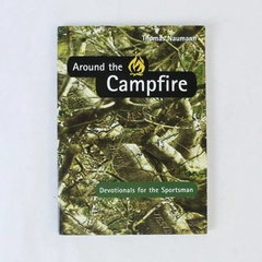 Around the Campfire Devotionals for the Sportsman by Thomas Naumann 2004