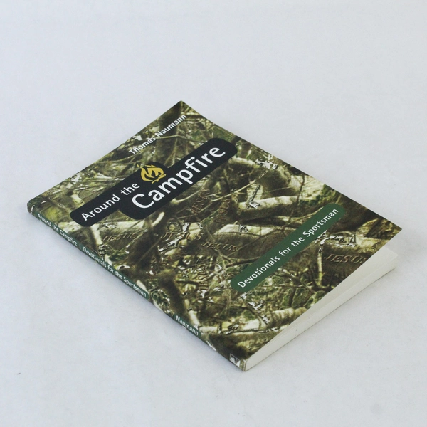Around the Campfire Devotionals for the Sportsman by Thomas Naumann 2004