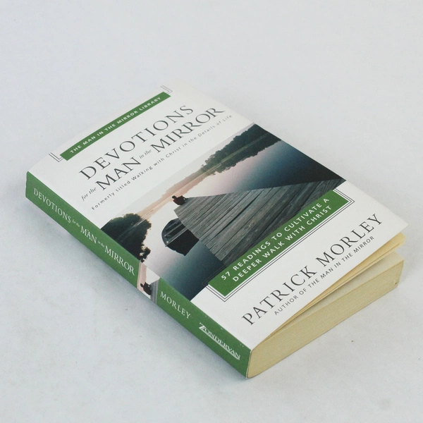 Devotions for the Man in the Mirror by Patrick Morley 1998 Paperback