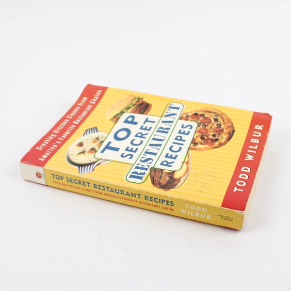 Top Secret Restaurant Recipes by Todd Wilbur Creating Clones 1997 Paperback