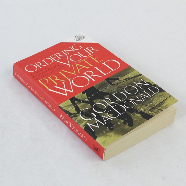 Ordering Your Private World by Gordon MacDonald 2003 Paperback - Good Condition
