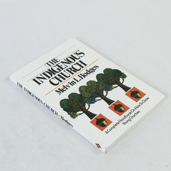 The Indigenous Church Melvin L. Hodges 2002 PB Gospel Publishing House