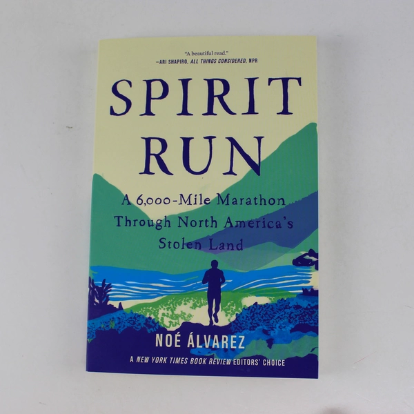Spirit Run 6,000-Mile Marathon Through North America's Stolen Land Álvarez 2020