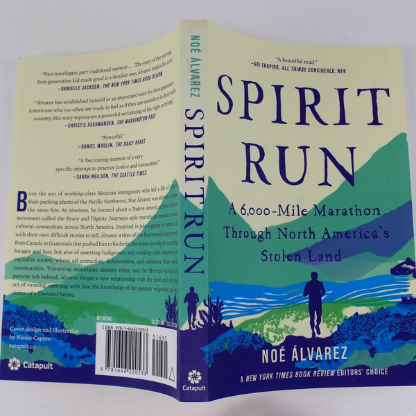 Spirit Run 6,000-Mile Marathon Through North America's Stolen Land Álvarez 2020