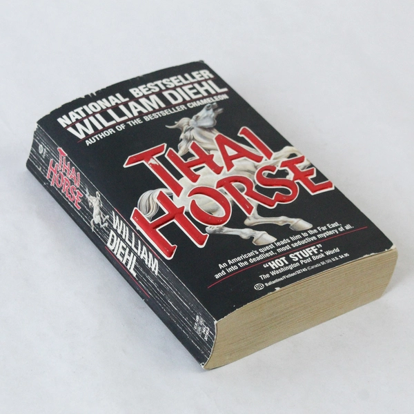 Thai Horse by William Diehl 1989 Ballantine Paperback - Pre-Owned, Wear