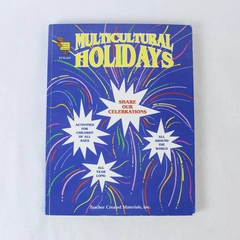 Multicultural Holidays Julia Jasmine 1994 Teacher Created Materials