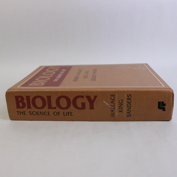 Biology The Science of Life by Wallace King Sanders 1981 Hardcover