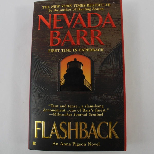 Flashback by Nevada Barr 2004 Paperback Anna Pigeon Mystery Novel