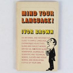Mind Your Language by Ivor Brown 1967 Capricorn Books Paperback