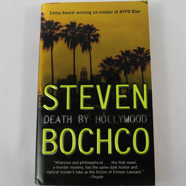 Death by Hollywood by Steven Bochco 2004 Paperback - Pre-owned Mystery Novel