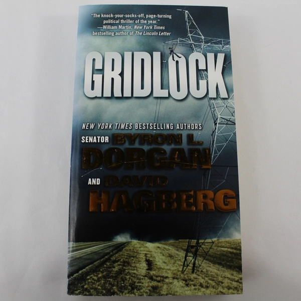 Gridlock by David Hagberg & Byron L. Dorgan 2014 Paperback Novel - Pre-owned