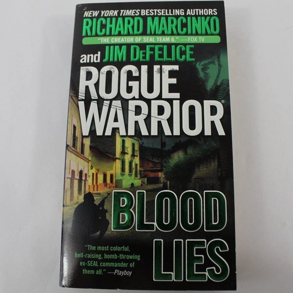 Rogue Warrior: Blood Lies by Marcinko & DeFelice 2013 PB - Good Condition