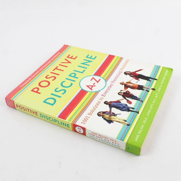 Positive Discipline A-Z by Nelsen, Lott, Glenn 2007 Paperback Three Rivers Press