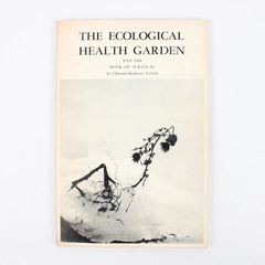 The Ecological Health Garden by Edmond Bordeaux Szekely 1973 Paperback