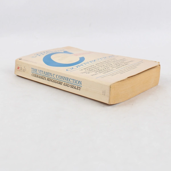 The Vitamin C Connection by Drs. Cherakin Ringsdorf and Sisley Bantam PB