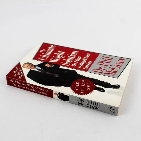 The Ultimate Weight Solution: 7 Keys to Weight Loss Freedom Book