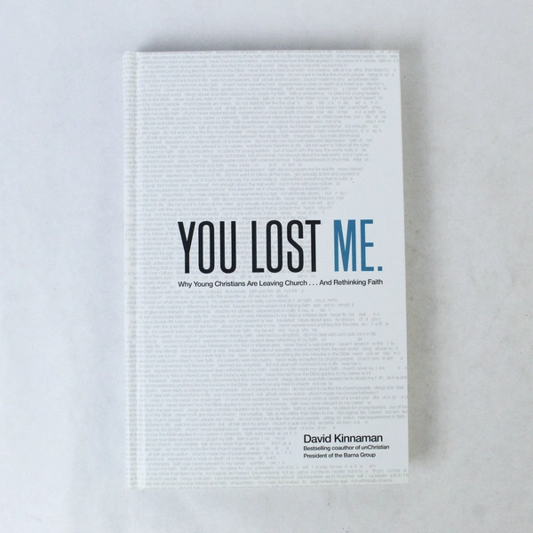 You Lost Me by David Kinnaman & Aly Hawkins 2011 Hardcover Faith Book