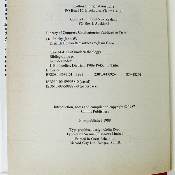 Dietrich Bonhoeffer: Witness to Jesus Christ by John De Gruchy 1987 HC Book