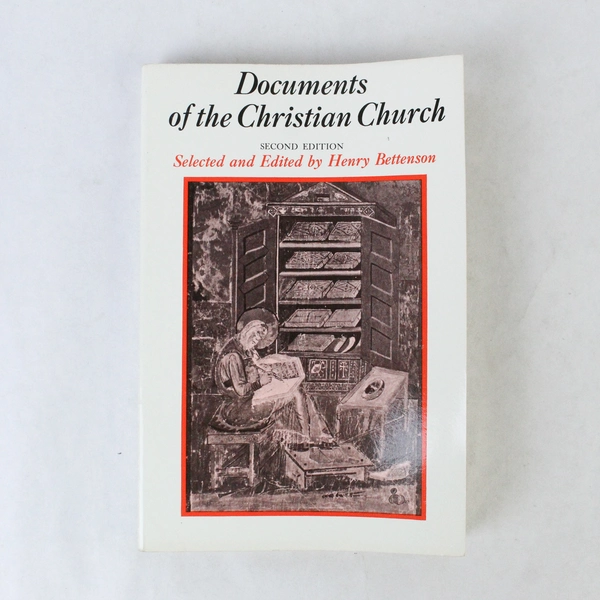 Documents of the Christian Church by Henry Bettenson 1967 Paperback Good