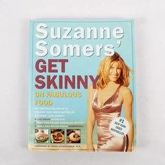 Suzanne Somers Get Skinny on Fabulous Food Cookbook Paperback 1999