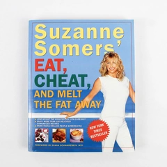Suzanne Somers' Eat, Cheat, and Lose Weight Paperback 2001 Three Rivers Press