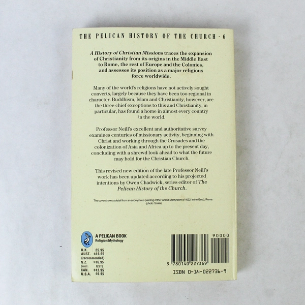 A History of Christian Missions by Stephen Neill 1987 Paperback Used