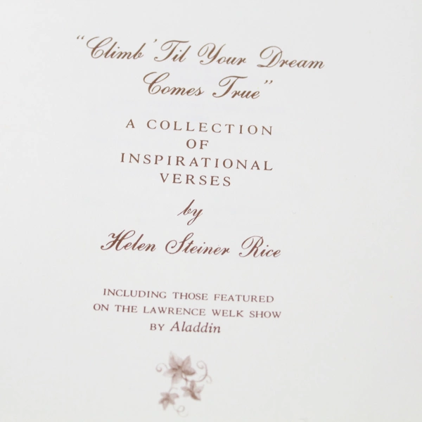 Vintage 1964 Climb Til Your Dream Comes True by Helen Steiner Rice First Edition