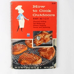 How To Cook Outdoors Cookbook Montgomery Ward Spiral Bound Vintage 1957