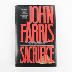 Sacrifice by John Faris 1994 Hardcover