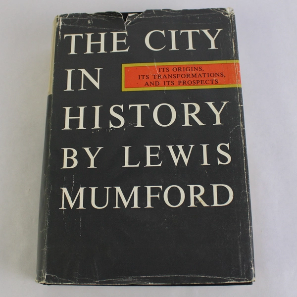 The City In History by Lewis Mumford 1961 Hardcover First Edition