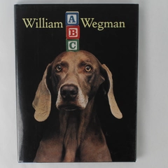 ABC by William Wegman 1994 Hyperion Books Hardcover