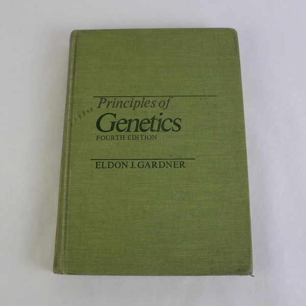 Principles of Genetics by Eldon J Gardner 4th Edition 1972 Hardcover