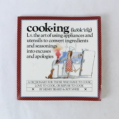 Cooking: A Cook's Dictionary by Henry Beard & Roy McKie 1985 Paperback