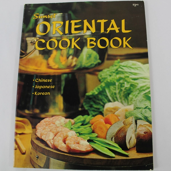 Vintage 1976 Sunset Oriental Cookbook - Asian Cuisine - Pre-Owned Condition