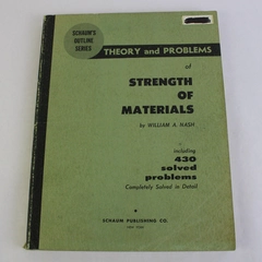 Theory and Problems of Strength of Materials by William A Nash 1957 Paperback