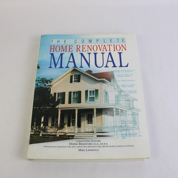 The Complete Home Renovation Manual 1993 Hardcover Dust Jacket