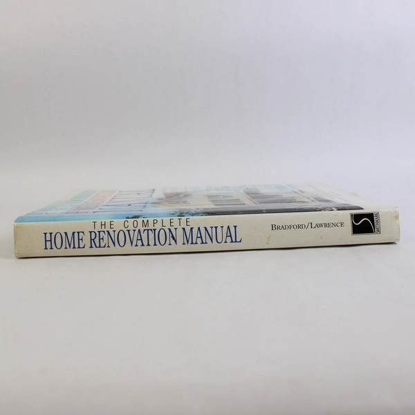 The Complete Home Renovation Manual 1993 Hardcover Dust Jacket