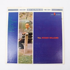 Roger Williams Till Vintage Vinyl LP 1958 Kapp KL-1081 Pre-Owned Record