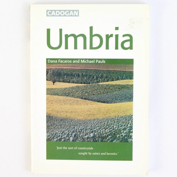 Italy: Umbria by Michael Pauls and Dana Facaros 2000 PB Globe Pequot Press