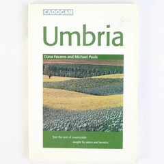 Italy: Umbria by Michael Pauls and Dana Facaros 2000 PB Globe Pequot Press
