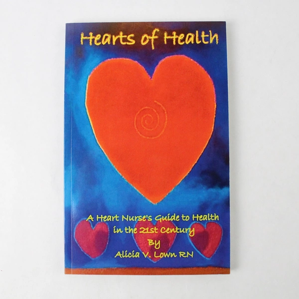 Hearts of Health by Alicia Lown (2017, Paperback)