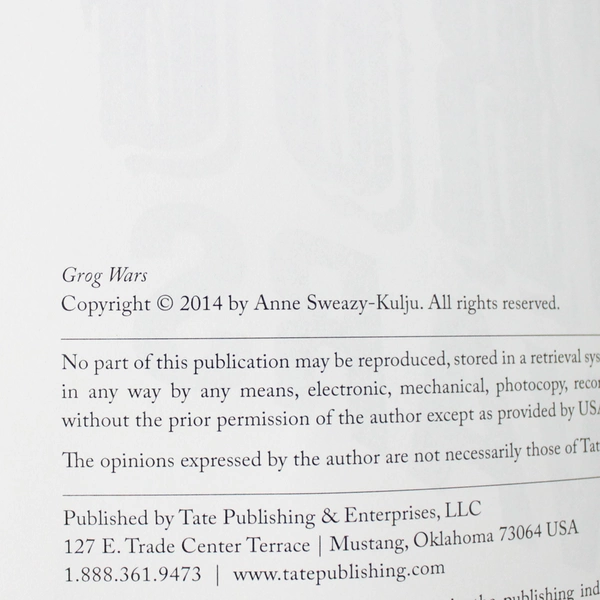 Grog Wars by Anne Sweazy-Kulju 2014 Paperback Historical Fiction Signed