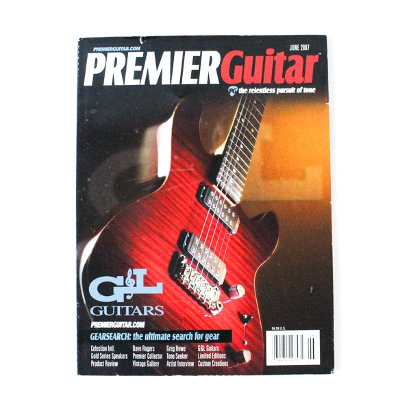Premier Guitar Magazine June 2007 G&L Guitars Dave Rogers Greg Howe