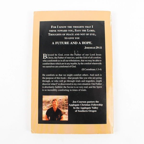 A Future and a Hope Sermons of Comfort Seasons of Confusion by Jon Courson