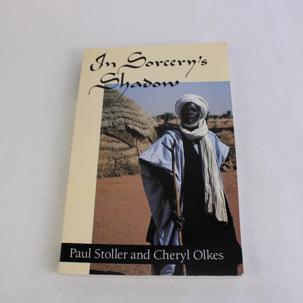 In Sorcery's Shadow A Memoir Paul Stoller Cheryl Olkes 1989 Paperback