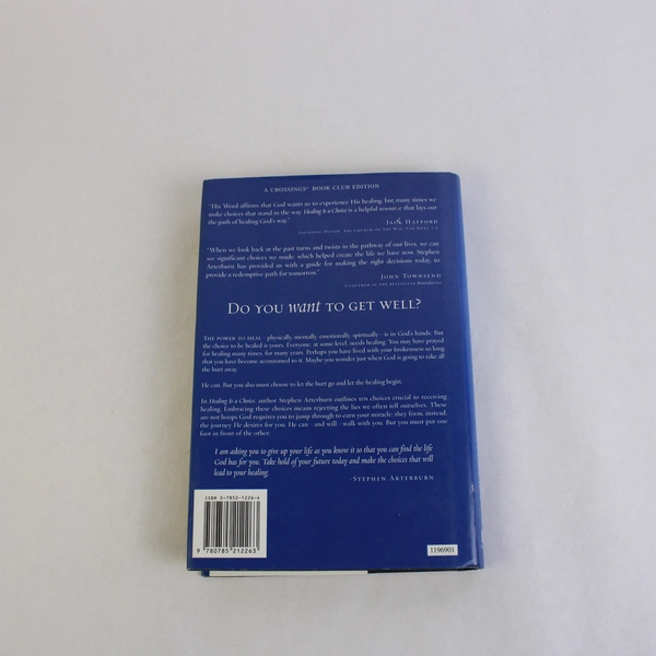 Healing Is a Choice by Stephen Arterburn 2005 Hardcover Motivational Book DJ