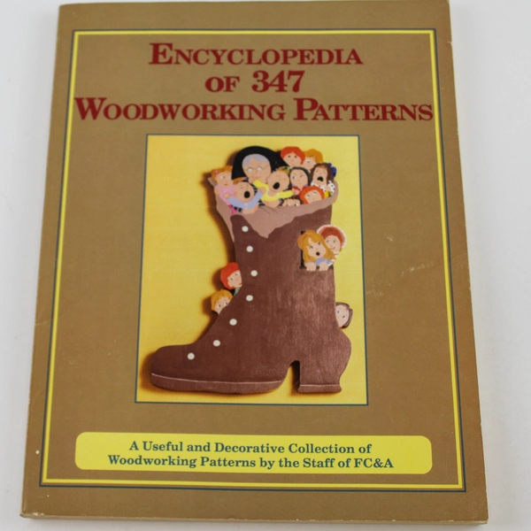 Encyclopedia of 347 Woodworking Patterns FC&A Paperback Book Good Condition